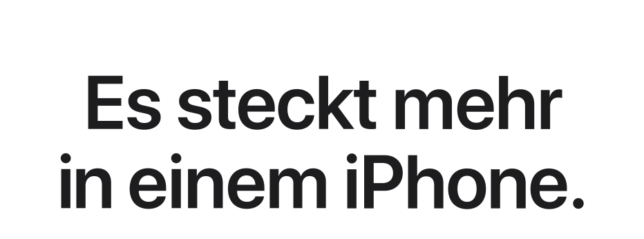 Es steckt mehr in einem iPhone.