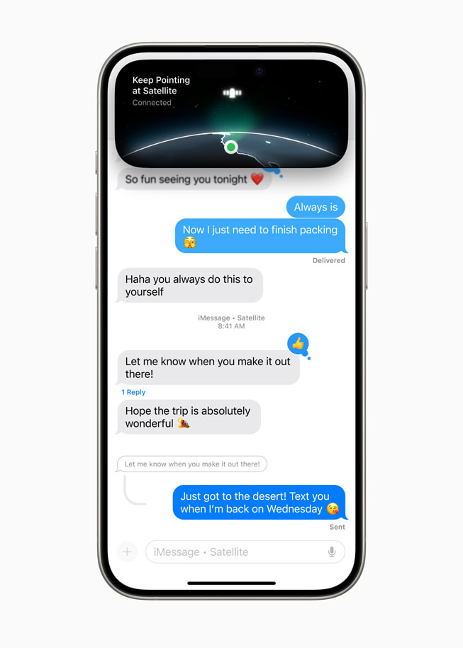 iPhone 15 Pro shows a text conversation in iMessage with a satellite image and the phrase “Keep Pointing at Satellite… Connected” in the Dynamic Island.